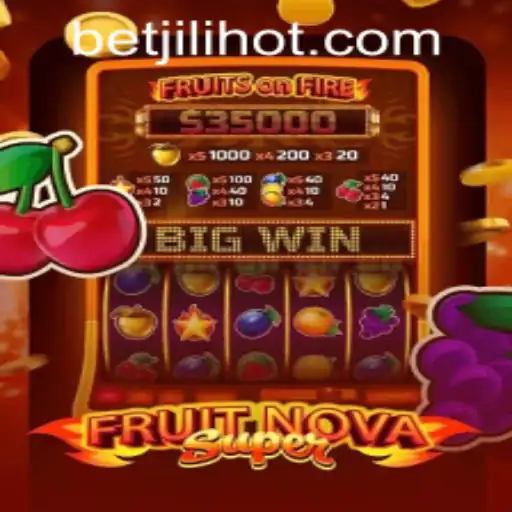 Explore JILIHOT Casino's Newest Sensation: FruitNovaSuper