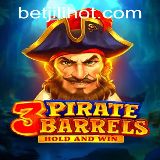 Unveiling the Thrills of 3PirateBarrels at JILIHOT Casino