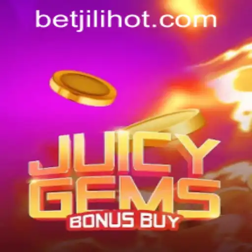 JuicyGemsBonusBuy: A Thrilling Adventure at JILIHOT Casino