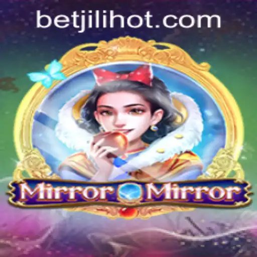 MirrorMirror: A Magical Adventure in JILIHOT Casino
