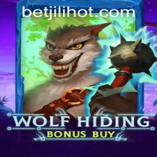Explore the Thrills of WolfHidingBonusBuy at JILIHOT Casino